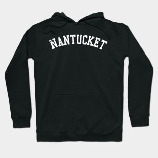 Nantucket - White Lettering Hoodie